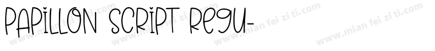 Papillon Script Regu字体转换